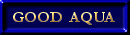 ��GOOD�@AQUA��